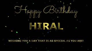 Happy Birthday Hiral [upl. by Kulda]