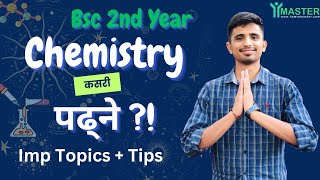 BSc 2nd Year Chemistry  How To Study  Important Topics 🔥 [upl. by Aliuqahs975]