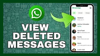 How to See Deleted Messages from WhatsApp 2024 [upl. by Brook]