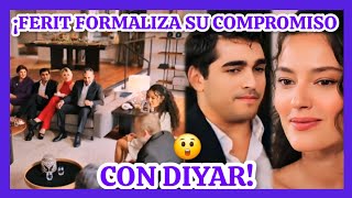 ¡¡FERIT SE COMPROMETE CON DIYAR GOLDEN BOY CAP 340 💜✨ [upl. by Nosreve]