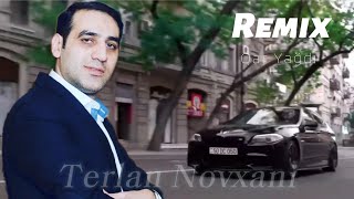 Terlan Novxani  Qar Yagdi 2023  Remix Arif Feda [upl. by Elise771]