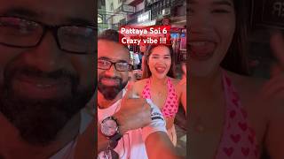 Pattaya Soi 6 crazy vibe thailandbeach road walking street  bar girl [upl. by Tatiana]