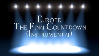 Europe The Final Countdown Instrumental [upl. by Ahseei]