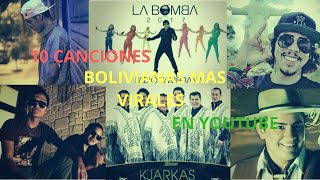 10 canciones bolivianas más virales en YouTube [upl. by Gloria]