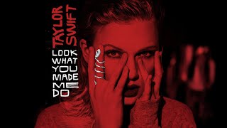 Taylor Swift  Look What You Made Me Do Taylors Version Fullest Snippet [upl. by Akihsar]