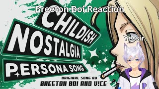 Breeton went and made a banger quotChildish Nostalgiaquot Breeton Boi Reaction [upl. by Castillo]