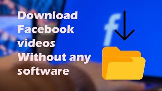 Download facebook videos without any software [upl. by Lara145]