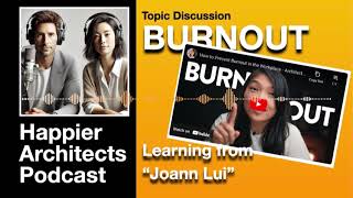 BURNOUT Learning from sharing by Joann Lui [upl. by Ailad]