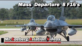 BEAUTIFUL MASS Departure 8x F16 of Netherlands Air Force at Volkel [upl. by Nylahs980]