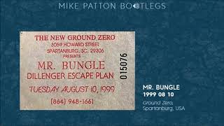 19990810 Mr Bungle  Ground Zero Spartanburg SC USA [upl. by Circosta]