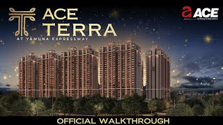 Ace Terra Walkthrough Discover Opulent 24Karat Lifestyle at Yamuna Expressway  ACE Group India [upl. by Ivatts]