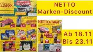 NETTO MarkenDiscount Werbung Prospekt Gültig von 1811 bis 231124​⁠Werbungde [upl. by Namruht]