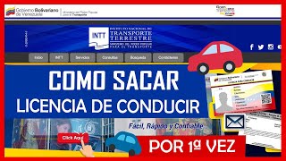 Cómo Solicitar la LICENCIA DE CONDUCIR por primera VEZ en Venezuela  INTT  🚗🚗 [upl. by Mensch]