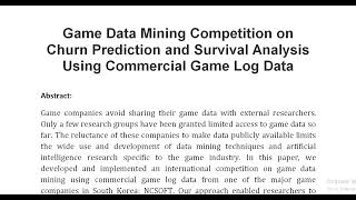 Game Data Mining Competition on Churn Prediction and Survival Analysis Using Commercial Game Log Dat [upl. by Nylhsa]