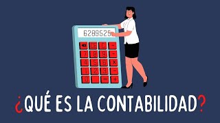 ¿Qué es la contabilidad Explicación fácil [upl. by Narrat685]