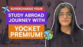 How Yocket Premium Can Simplify Your Study Abroad Journey [upl. by Trinetta]