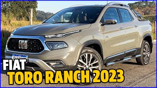 FIAT TORO RANCH 2023 4X4 DIESEL  QUAL O CONSUMO MELHOR QUE A TORO ULTRA VERSÃO TOP DE LINHA [upl. by Atnom177]