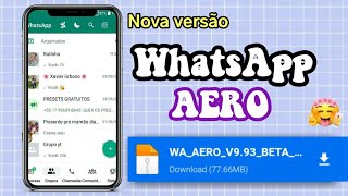 WHATSAPP AERO 993  AERO WHATSAPP ATUALIZADO 2023 COM NOVAS FUNÇÕES versão anti ban [upl. by Anihta]