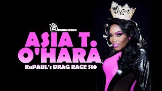 Asia T OHara  Season 10 Queen [upl. by Audun]