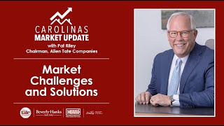 Carolinas Market UpdateMarket Challenges and Solutions [upl. by Nerdna]