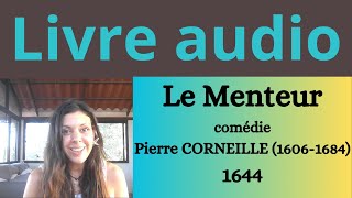 Le menteur de corneille livre audio [upl. by Atteuqihc]