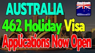 Australia Reopens 462 Holiday Visa Program – Don’t Miss Out [upl. by Ahsrat]