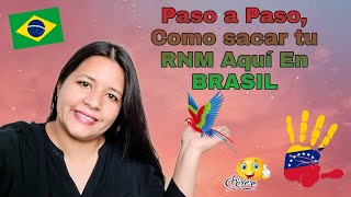 ✅ RESIDENCIA BRASIL 2022 Paso a Paso para OBTENER el RNM venezolanos en Brasil [upl. by Mayfield]