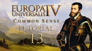 EU4 Common Sense Tutorial 13 Religion and the Papacy [upl. by Ydolem]