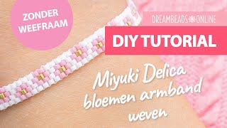 Miyuki Delica bloemen armband weven  DIY armbandjes maken ★ Dreambeads Online [upl. by Mannos]