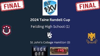 2024 Central North Island 1st XV  Final Feilding High School vs St Johns College Hamilton [upl. by Bak]