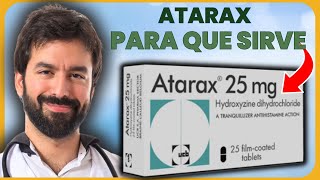 ATARAX 💊 ¿Que es y para que sirve USOS Y BENEFICIOS  MÁS [upl. by Eimmit68]