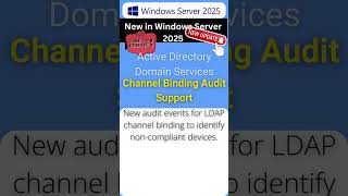 Windows Server 2025 New Feature Channel Binding Audit Support windowsserver2025 windowsserver [upl. by Yhtak]