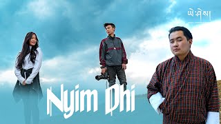 NYIM DHI by NgawangThinley x Jigme Lodhen Wangchuk Official Music Video ཉིམ་འདི། [upl. by Baniez]