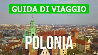 Viaggio in Polonia  Varsavia Cracovia Danzica Lublino Stettino Lodz Poznan Breslavia Gdynia [upl. by Oppen]