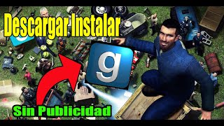 Descargar Garrys Mod para PC Sin Publicidad 2024 [upl. by Claybourne]