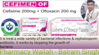 Ofloxacin and Cefixime 200 mg Tablet use And Clinical Activities ll Etiology and Indication [upl. by Anawal]