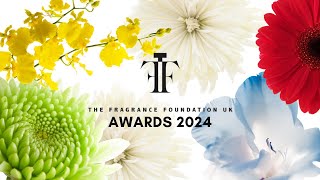 The Fragrance Foundation UK Awards 2024 [upl. by Saerdna]