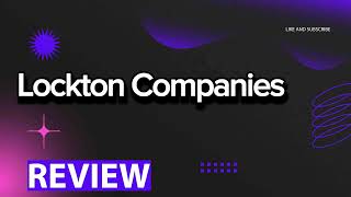 Lockton Companies Insurance review pros and cons legit quote update 2024 [upl. by Kartis]