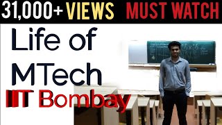 Life of MTech IIT Bombay  MTech in IIT through GATE exam [upl. by Franklyn]