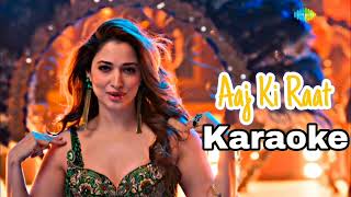 Aaj Ki Raat  Karaoke Full Song  The Karaoke Of All Songs  Pabitra Bera [upl. by Madalyn90]