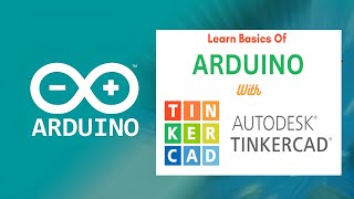 How to Use Tinkercad for Arduino Circuit Design and Simulation [upl. by Hubbard637]