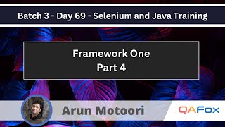 Framework One  Part 4 Selenium Java Training 69 [upl. by Camel693]