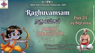 24  Raghuvamsam  ரகுவம்சம்  Sargam 1  Shlokas 5758 [upl. by Snehpets]