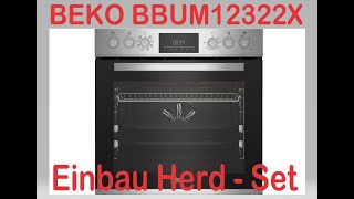 Beko BBUM12322X Einbau HerdSet A Uhrzeit einstellen Erstinstallation Programme [upl. by Doane843]