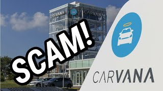 Never Buy A Car From Carvana MASSIVE SCAM [upl. by Alimak]