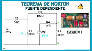 TEOREMA DE NORTON  Fuentes Dependientes 1 [upl. by Illene]