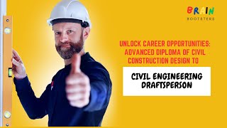 Unlock Opportunities Advanced Diploma of Civil Construction to Civil Engineering Draftsperson [upl. by Nona]