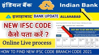 Allahabad Bank amp Indian Bank New Ifsc Code Updates  How find New Ifsc code indianbank online 2021 [upl. by Shaffer]