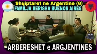 Familja shqiptare Berisha ne Buenos Aires Argjentine [upl. by Enined]