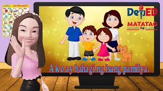 Quarter 1 Week 7 Kindergarten MATATAG Curriculum AKO AY BAHAGI NG ISANG PAMILYA [upl. by Gnouhk]